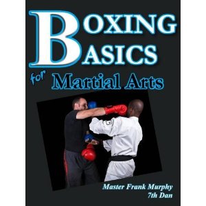 Boxing Basics For Martial Arts And Fitness